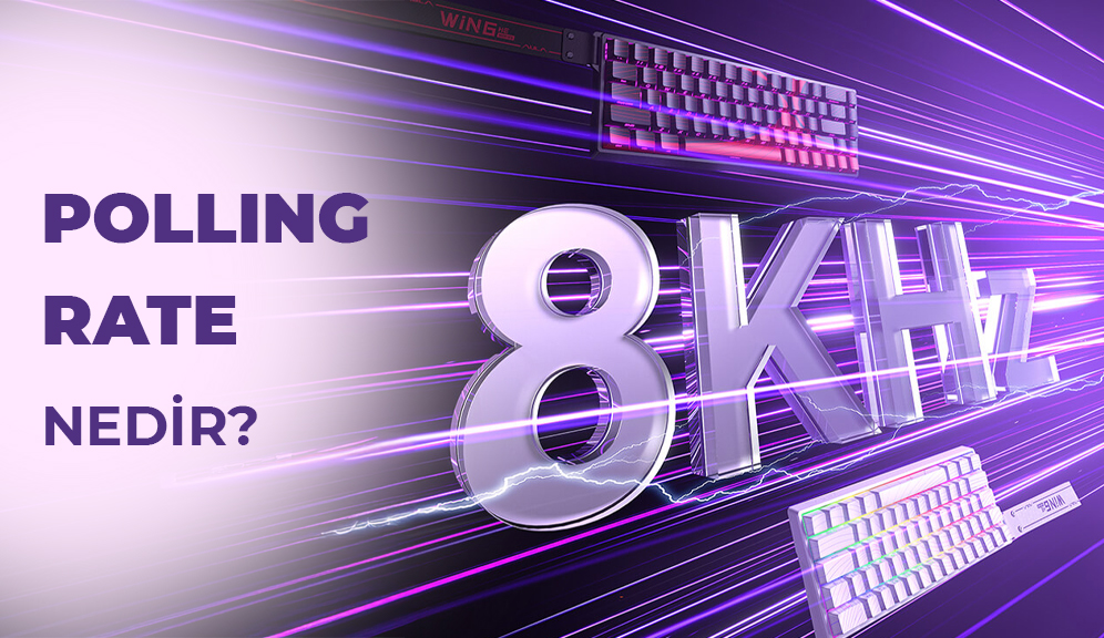 Polling Rate Nedir? 1000Hz mi 8000Hz mi?